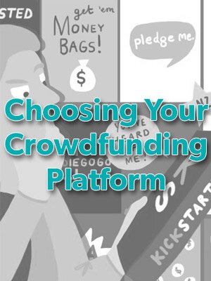 Choosing your crowdfunding platform